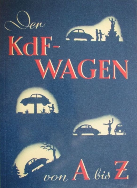 Volkswagen KdF "Der KdF-Wagen von A bis Z" 1938 Owner Manual (4338)